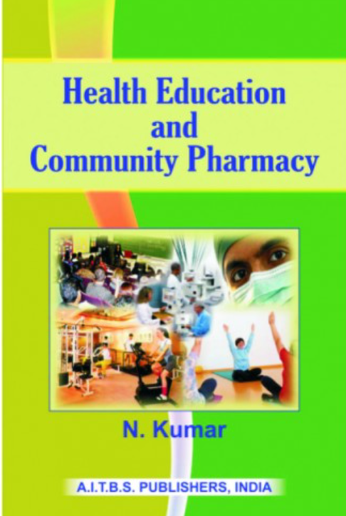 Health Education and Community Pharmacy, 2/Ed.
